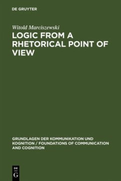 Logic from a Rhetorical Point of View - Marciszewski, Witold