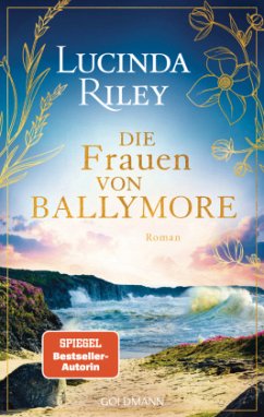 Die Frauen von Ballymore - Riley, Lucinda