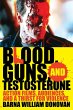 Blood, Guns, and Testosterone - Bild 1