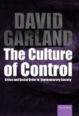 The Culture of Control @Crime and Social Order in Contemporary Society'