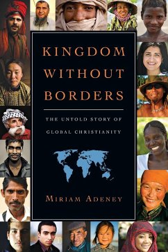Kingdom Without Borders - Adeney, Miriam