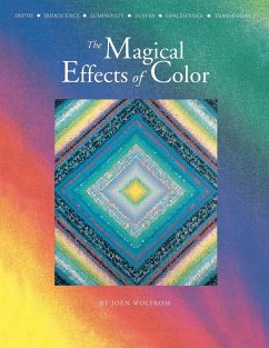 Magical Effects of Color - Wolfrom, Joen