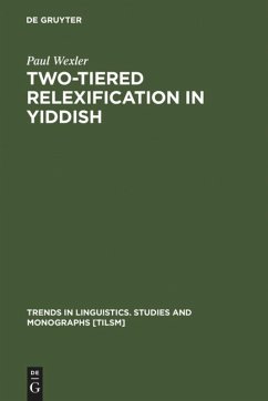 Two-tiered Relexification in Yiddish - Wexler, Paul