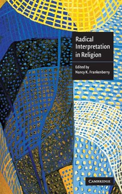 Radical Interpretation in Religion - Frankenberry, K. (ed.)