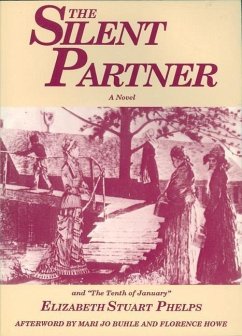 The Silent Partner - Phelps, Elizabeth Stuart