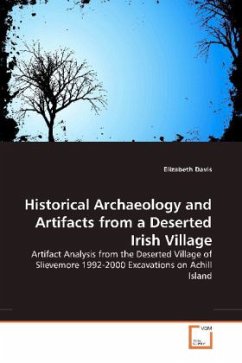 Historical Archaeology and Artifacts from a Deserted Irish Village - Davis, Elizabeth