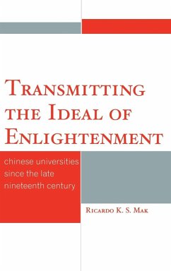 Transmitting the Ideal of Enlightenment - Mak, Ricardo K. S.