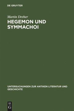Hegemon und Symmachoi - Dreher, Martin