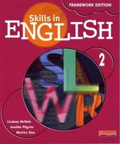 Skills in English Framework Edition Student Book 2 - Pilgrim, Imelda;McNab, Lindsay;Slee, Marian