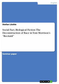 Social Fact, Biological Fiction: The Deconstruction of Race in Toni Morrison¿s ¿Recitatif¿