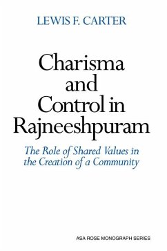 Charisma and Control in Rajneeshpuram - Carter, Lewis F.