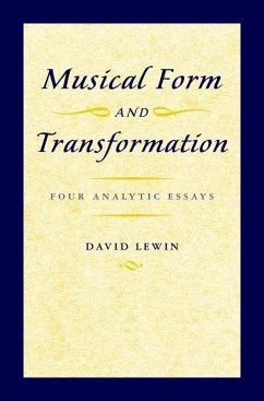 Musical Form and Transformation - Lewin, David