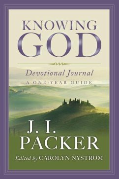 Knowing God Devotional Journal - Packer, J I