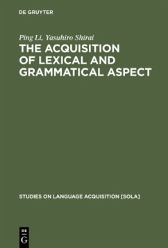 The Acquisition of Lexical and Grammatical Aspect - Li, Ping;Shirai, Yasuhiro