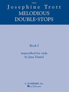 Josephine Trott - Melodious Double-Stops Book 1: Transcribed for Viola by Jane Daniel
