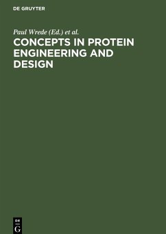 Concepts in Protein Engineering and Design