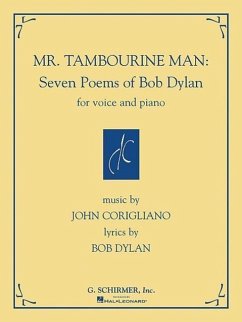 Mr. Tambourine Man: Seven Poems of Bob Dylan: For Voice and Piano