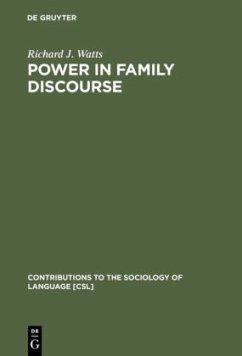 Power in Family Discourse - Watts, Richard J.