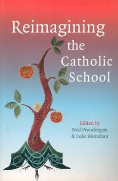 Reimagining the Catholic School