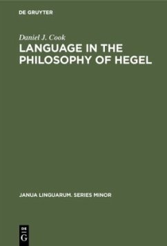 Language in the Philosophy of Hegel - Cook, Daniel J.