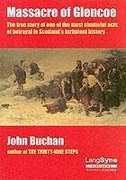 Massacre of Glencoe - Buchan, John