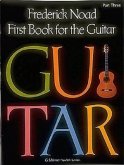 First Book for the Guitar - Part 3: Guitar Technique