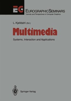 Multimedia: Systems, Interaction and Applications: Systems, Interaction and Applications - 1st Eurographics Workshop, Stockholm, Sweden, April 18/19, 1991 (Focus on Computer Graphics)