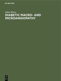 Diabetic Macro- and Microangiopathy