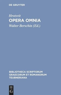 Opera omnia - Hrotsvitha von Gandersheim