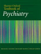 Shorter Oxford Textbook of Psychiatry - Gelder, Michael / Mayou, Richard / Cowen, Philip