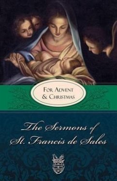 The Sermons of St. Francis de Sales - Sales, Francis De
