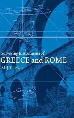 Surveying Instruments of Greece and Rome - Lewis, M. J. T.