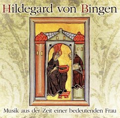 Hildegard Von Bingen: Musik Aus Ihrer Zeit - Diverse