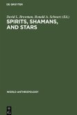 Spirits, Shamans, and Stars