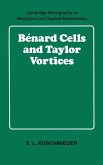 B Nard Cells and Taylor Vortices