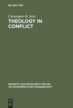 Theology in Conflict - Seitz, Christopher R.