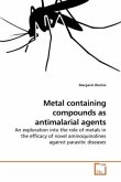 Metal containing compounds as antimalarial agents
