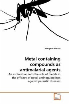 Metal containing compounds as antimalarial agents - Blackie, Margaret