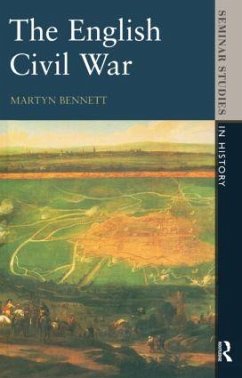 The English Civil War 1640-1649 - Bennett, Martyn