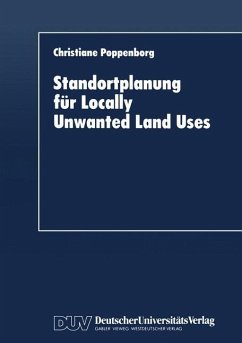 Standortplanung für Locally Unwanted Land Uses - Poppenborg, Christiane