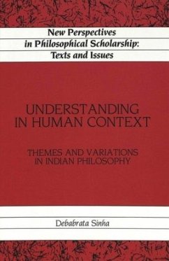 Understanding in Human Context - Duerlinger, James;Sinha, Debabrata