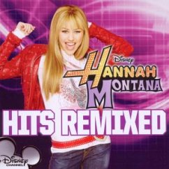 Hannah Montana Hits Remixed - Original Soundtrack