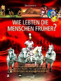 Wie lebten die Menschen früher?