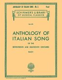 Anthology of Italian Song of the 17th and 18th Centuries - Book II: Schirmer Library of Classics Volume 291