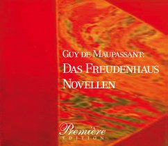 Das Freudenhaus, 3 Audio-CDs - Maupassant, Guy de