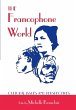 The Francophone World - Bild 1