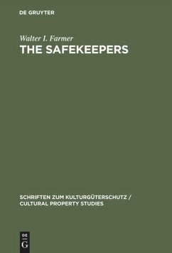 The Safekeepers - Farmer, Walter I.