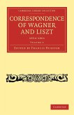 Correspondence of Wagner and Liszt 1854-1861