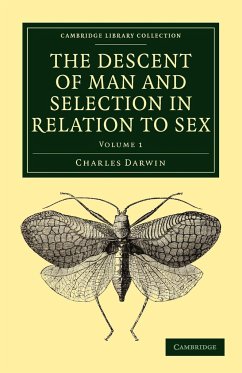 The Descent of Man and Selection in Relation to Sex - Darwin, Charles