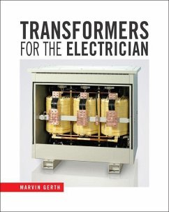 Transformers for the Electrician - Gerth, Marvin